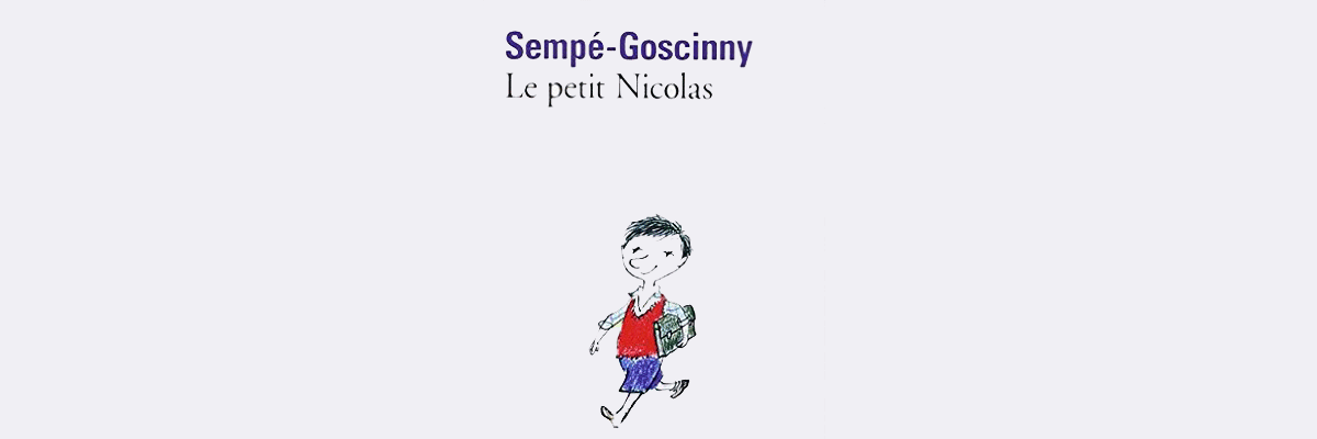 le petit nicolas: um livro francês